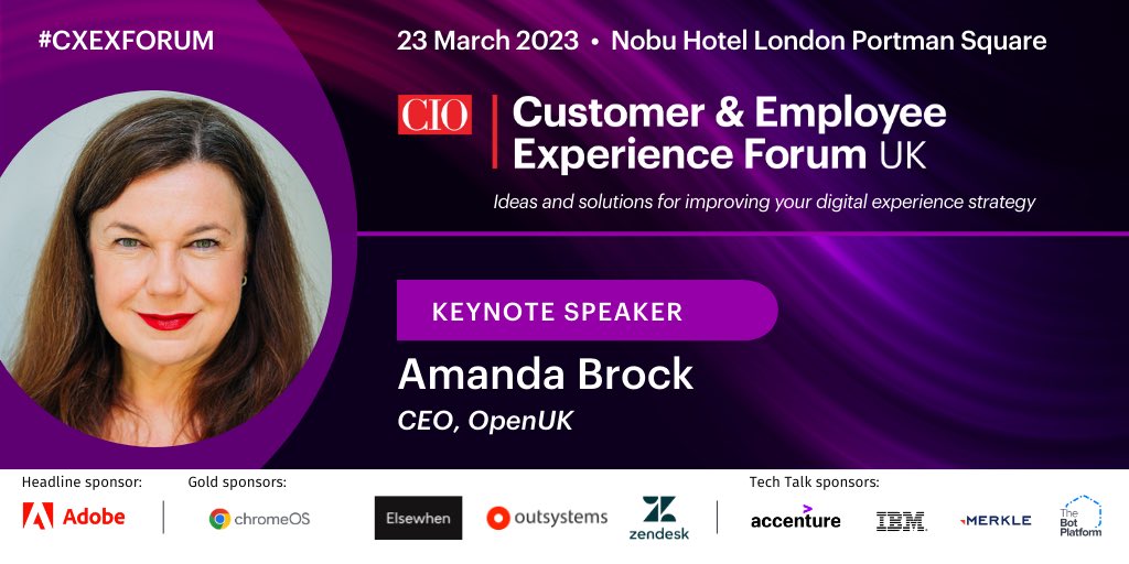 The Customer & Employee Experience Forum UK, Closing Keynote, “Global Collaboration in Open Technology”, London