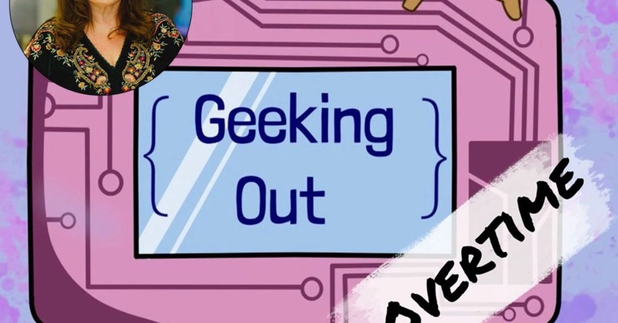 Geeking Out: Overtime with Amanda Brock