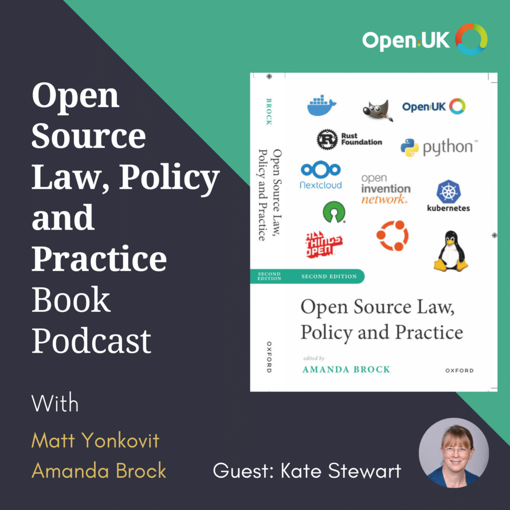Open Source Law, Policy and Practice Book Podcast – Episode 2