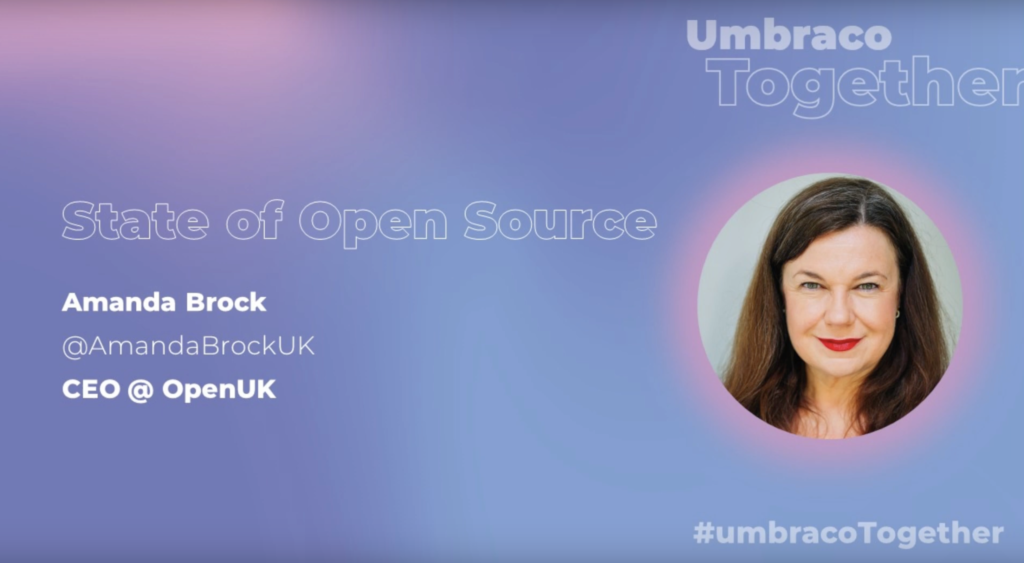 Umbraco Together, Keynote, “State of Open Source”, London