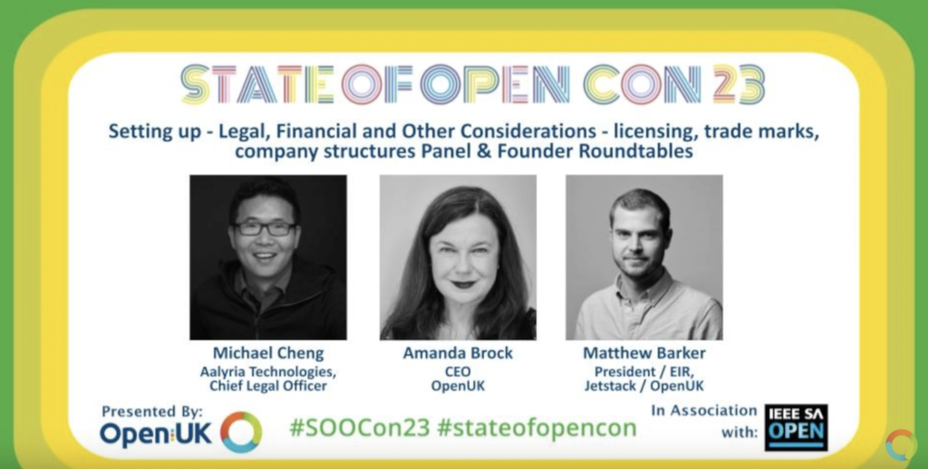 State of Open Con 23, Panel & Founder Roundtables, Setting up – Legal, Financial and Other Considerations – licensing, trade marks, company structures, London