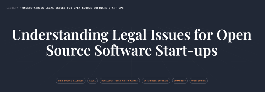 Understanding Legal Issues for Open Source Software Start-ups