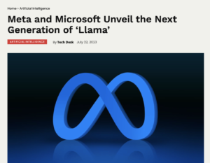 Editorialge reports Meta and Microsoft Unveil the Next Generation of ‘Llama’